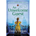 An Unwelcome Guest: An unputdownable Victorian mystery - Paperback