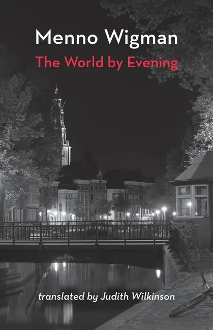 The World by Evening - Paperback