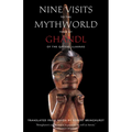 Nine Visits to the Mythworld: Told by Ghandl of the Qayahl Llaanas - Paperback