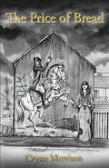 The Price of Bread - Paperback
