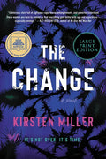 The Change: A Good Morning America Book Club Pick - Paperback