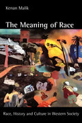 The Meaning of Race: Race, History, and Culture in Western Society - Paperback