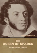 The Queen of Spades and other stories - Hardcover