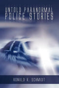 Untold Paranormal Police Stories - Paperback
