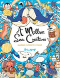 A Million Sea Creatures: Marine Cuties to Color - Paperback