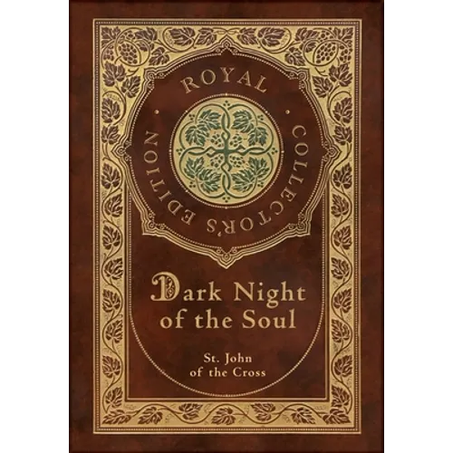 Dark Night of the Soul (Royal Collector's Edition) (Annotated) (Case Laminate Hardcover with Jacket) - Hardcover