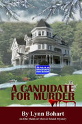 A Candidate For Murder: An Old Maids of Mercer Island Mystery - Paperback