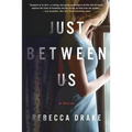 Just Between Us - Paperback