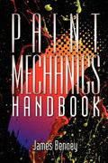 Paint Mechanics Handbook - Paperback