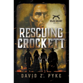 Rescuing Crockett - Paperback