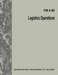 Logistics Operations (FM 4-95) - Paperback
