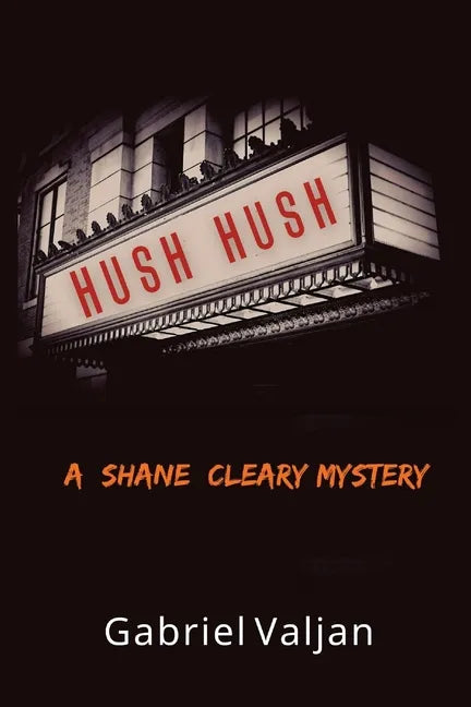 Hush Hush: A Shane Cleary Mystery - Paperback