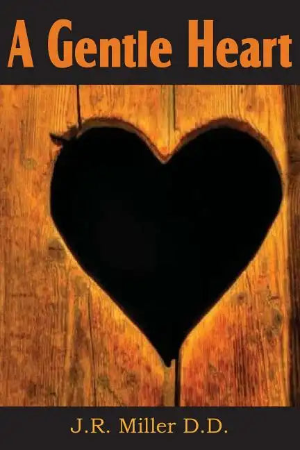 A Gentle Heart - Paperback