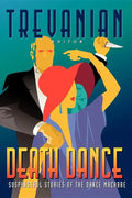 Death Dance: Suspenseful Stories of the Dance Macabre - Paperback
