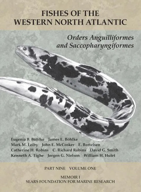 Orders Anguilliformes and Saccopharyngiformes: Part 9, Volume 1 - Paperback