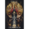 The All: Manifesting Reality - Paperback