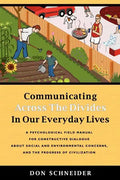 Communicating Across the Divides In Our Everyday Lives - Paperback