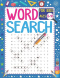 Word Search For Kids Ages 8-10: 101 Educational Word Search Puzzles (Search and Find) - Improve Spelling, Vocabulary & Reading Skills - Paperback