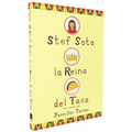 Stef Soto, La Reina del Taco: Stef Soto, Taco Queen (Spanish Edition) - Paperback