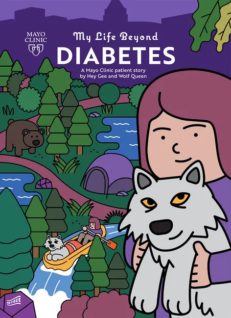 My Life Beyond Diabetes: A Mayo Clinic Patient Story - Paperback