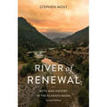 River of Renewal: Myth and History in the Klamath Basin - Paperback