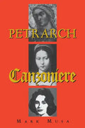 Petrarch: The Canzoniere, or Rerum Vulgarium Fragmenta - Paperback