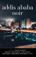 Addis Ababa Noir - Paperback