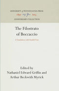 The Filostrato of Boccaccio: A Translation with Parallel Text - Hardcover