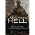 Concrete Hell: Urban Warfare from Stalingrad to Iraq - Paperback