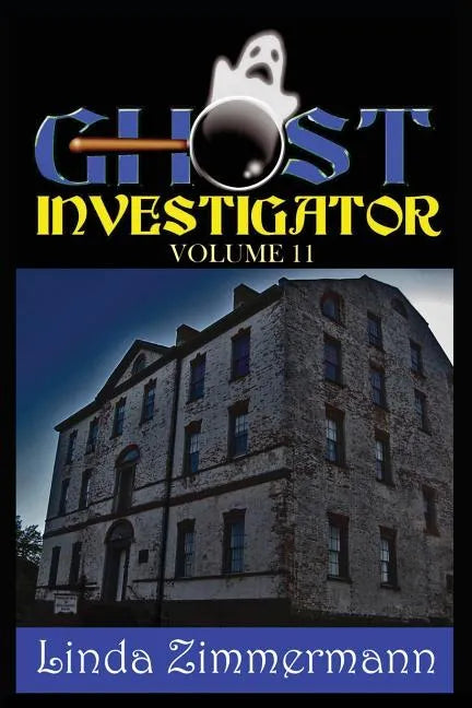 Ghost Investigator Volume 11 - Paperback