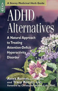 ADHD Alternatives: A Natural Approach to Treating Attention-Deficit Hyperactivity Disorder - Paperback
