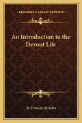 An Introduction to the Devout Life - Paperback