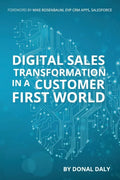 Digital Sales transformation in A Customer First World - Paperback
