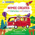 Wimee Creates with Vehicles and Colors - Hardcover