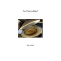 Do Clams Bite? - Paperback