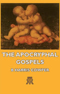 The Apocryphal Gospels - Paperback