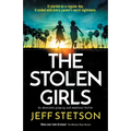 The Stolen Girls: An absolutely gripping and emotional thriller - Paperback