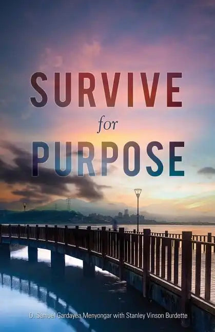 Survive for Purpose - Paperback