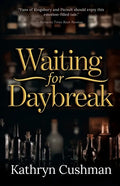 Waiting for Daybreak - Paperback