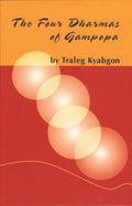 Four Dharmas of Gampopa - Paperback