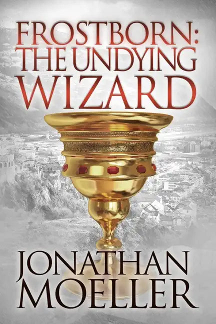 Frostborn: The Undying Wizard - Paperback