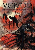 Voivod: The True Story of Vlad the Impaler - Paperback