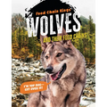 Wolves: And Their Food Chains - Paperback