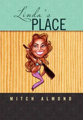 Linda's Place - Hardcover