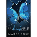Unbreakable: A Reverse Harem Romance (Shattered Safety Book 2) - Paperback
