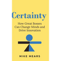 Certainty - Hardcover