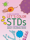 Let's color STDs - Adult Coloring Book - Paperback