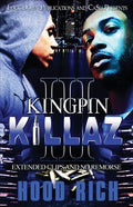 Kingpin Killaz 3: Extended Clips and No Remorse - Paperback