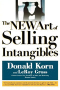 The NEW Art of Selling Intangibles - Paperback