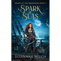 A Spark of Seas: A Little Mermaid Retelling - Paperback